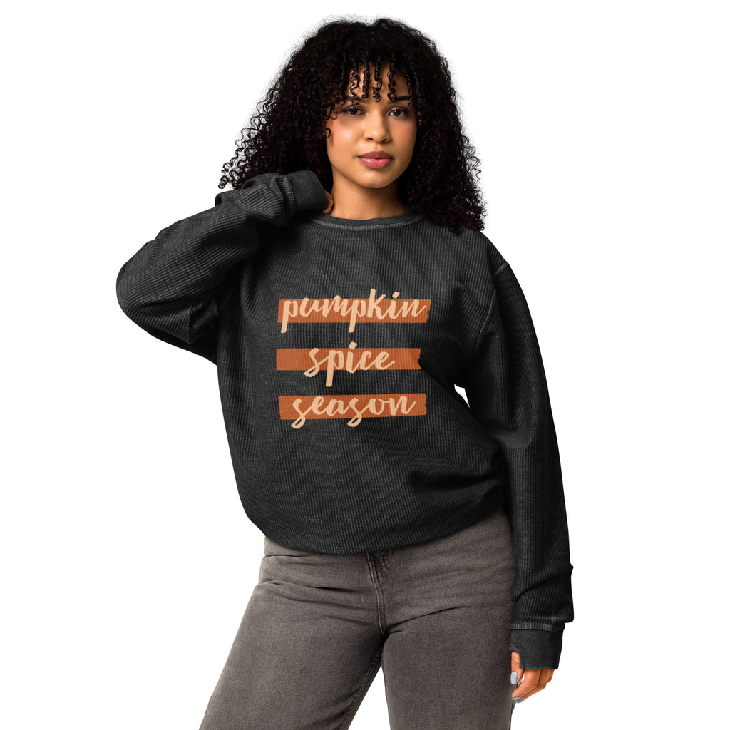 Pumpkin Spice Season Comfy Cord Sweatshirt - Snugoma