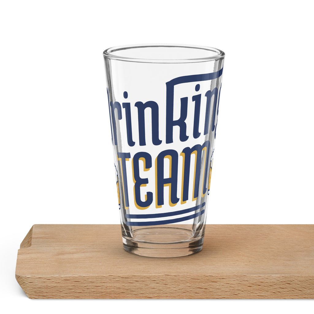 Drinking Team Shaker Pint Glass - Snugoma