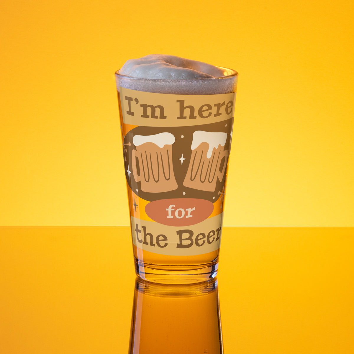 Here for the Beer Shaker Pint Glass - Snugoma