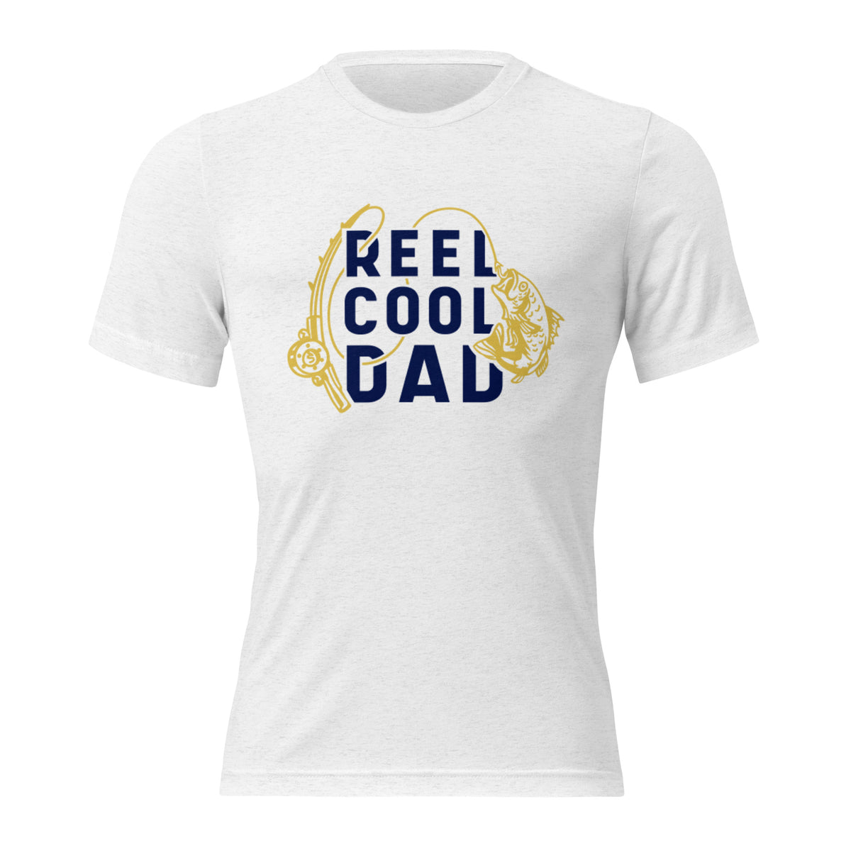 Reel Cool Dad Tri-Blend Short Sleeve T-Shirt - Snugoma